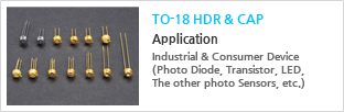 Application : Industrial & Consumer  Device (Photo Diode, Transistor, LED, The other photo Sensors, etc.)